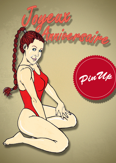 Cartes Anniversaire Pin Up Envoyer Une Carte Anniversaire Pin Up Dès